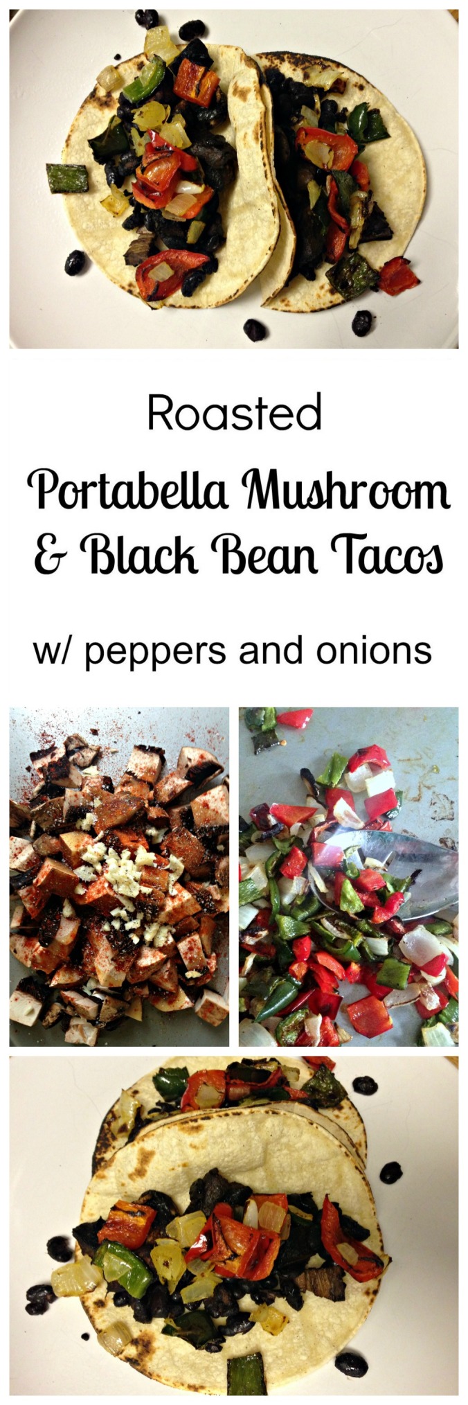 Portabella Mushroom & Black Bean Tacos